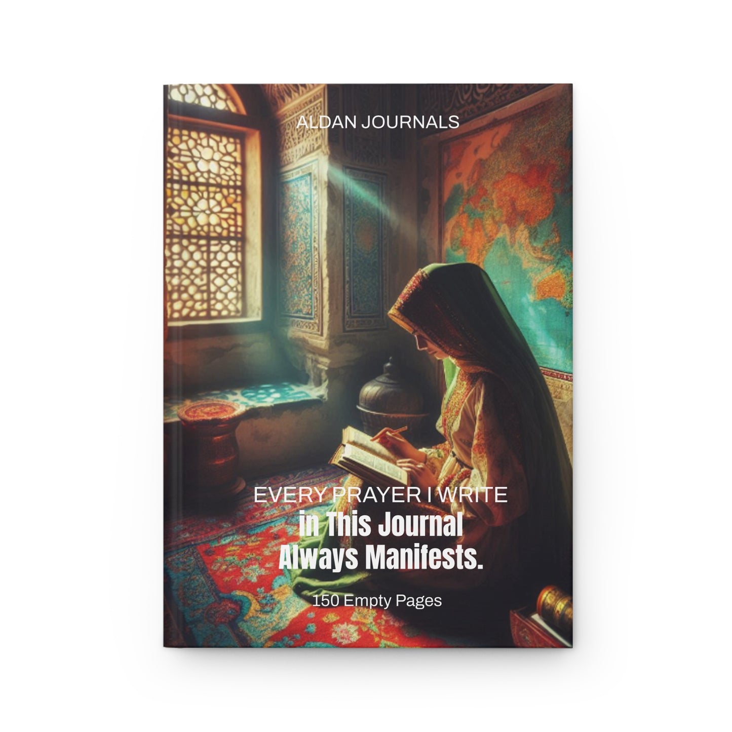 Hardcover Journal Matte - Manifest Your Prayers.